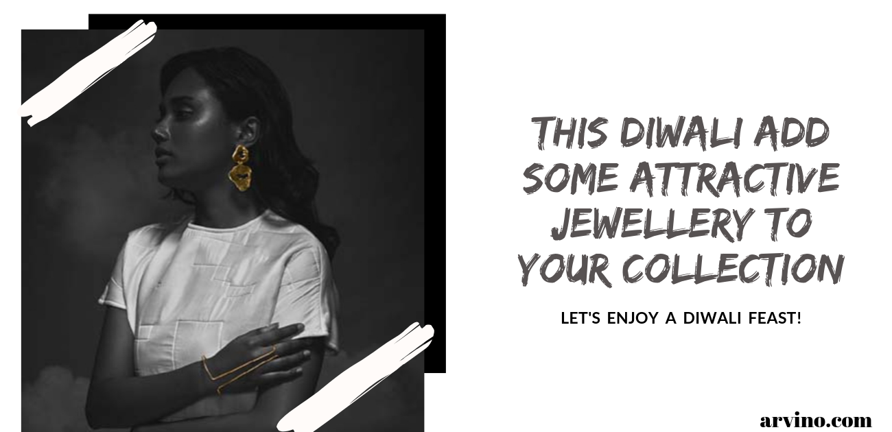 This Diwali Add Some Attractive Jewellery To Your Collection